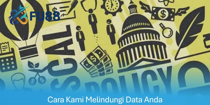 Cara Kami Melindungi Data Anda